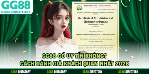 GG88 Có Uy Tín Không? Cách Đánh Giá Khách Quan Nhất 2026